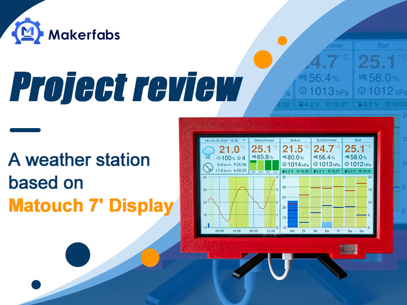 Project review: An ESP32 weather station based on Matouch 7' Display