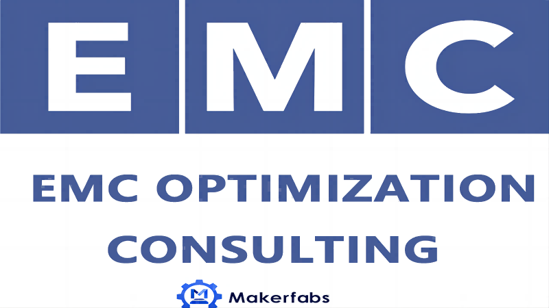 Professional EMC Optimization Service - Makerfabs